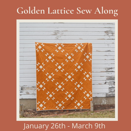 Golden Lattice Sew Along